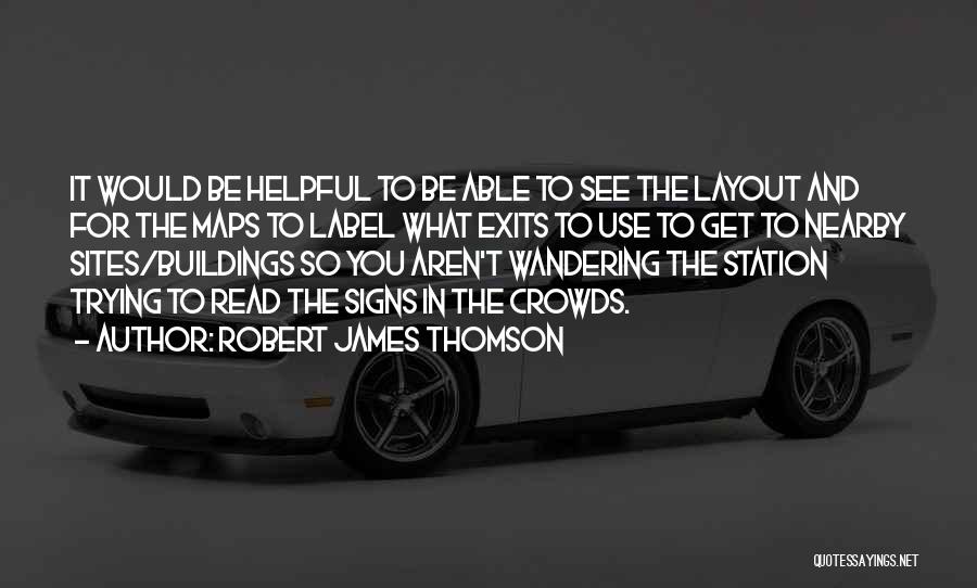 Robert James Thomson Quotes 319559