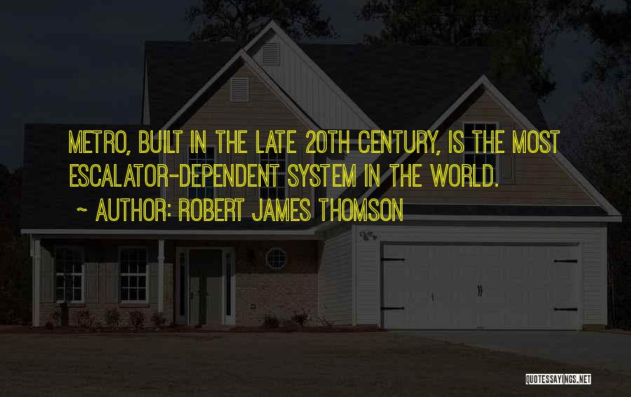 Robert James Thomson Quotes 377894