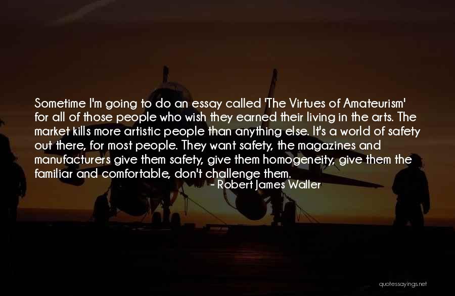 Robert James Waller Quotes 178360 Robert James Waller Quotes 178360