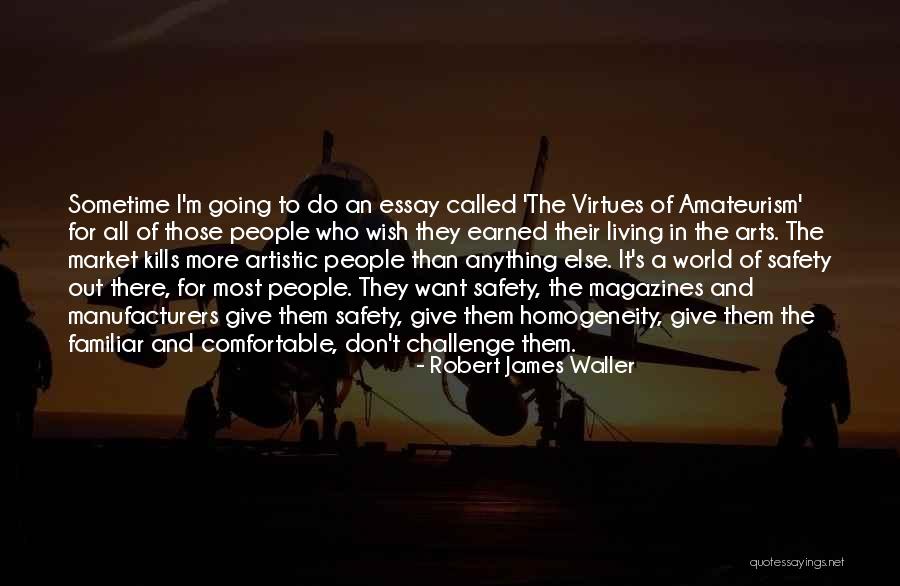 Robert James Waller Quotes 178360