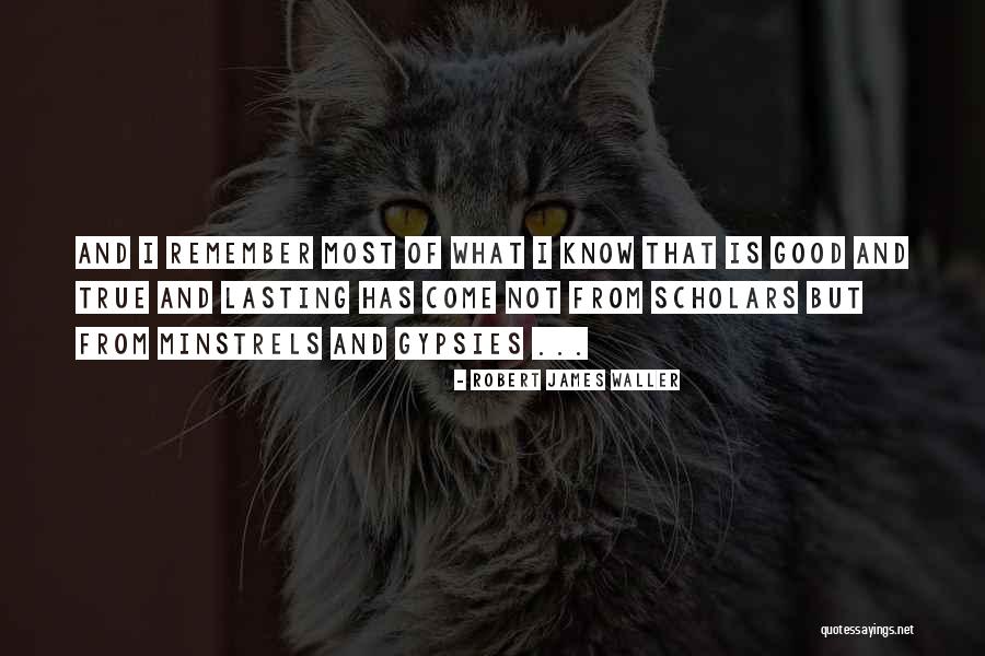 Robert James Waller Quotes 2035450 Robert James Waller Quotes 2035450