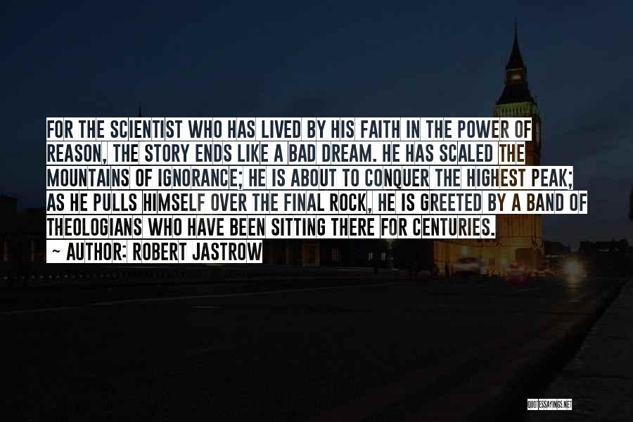 Robert Jastrow Quotes 1983059