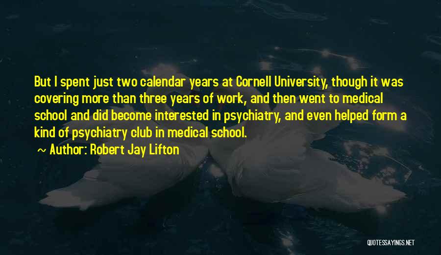 Robert Jay Lifton Quotes 1997853