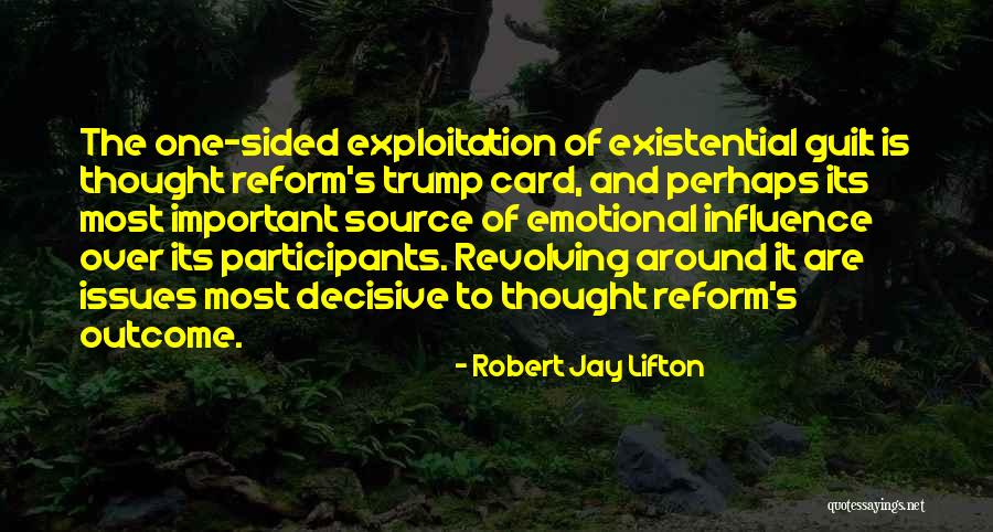 Robert Jay Lifton Quotes 679893