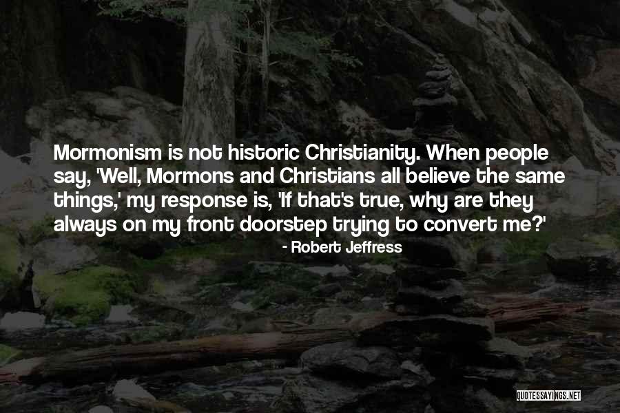 Robert Jeffress Quotes 674878 Robert Jeffress Quotes 674878