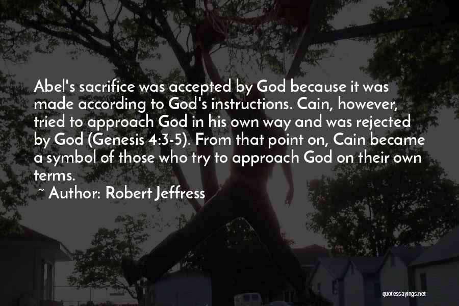Robert Jeffress Quotes 752724