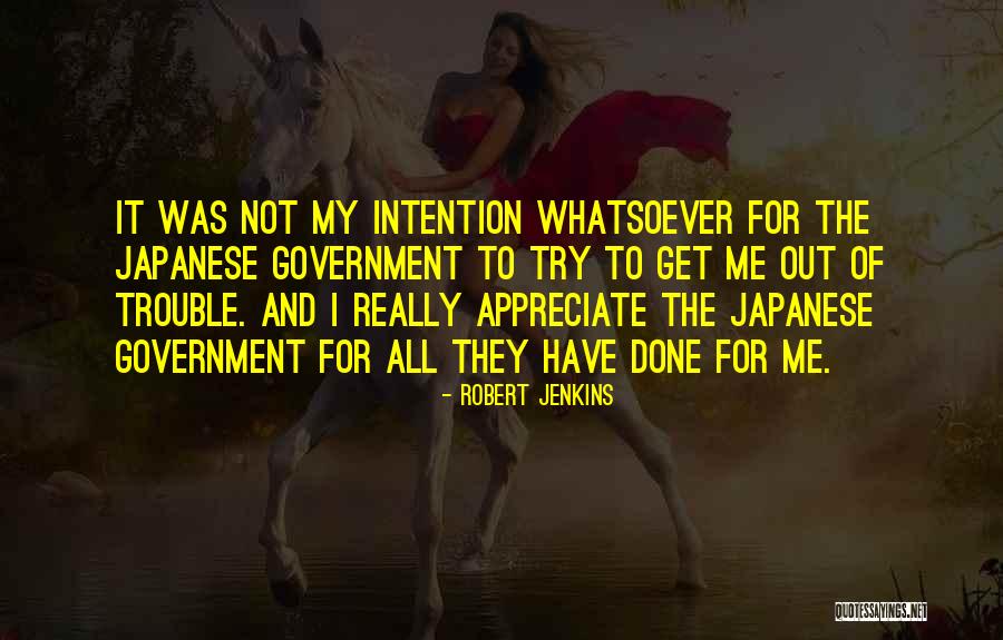 Robert Jenkins Quotes 2268118 Robert Jenkins Quotes 2268118