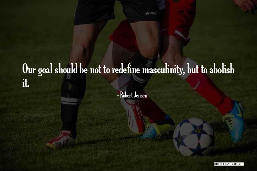 Robert Jensen Quotes 1322810 Robert Jensen Quotes 1322810