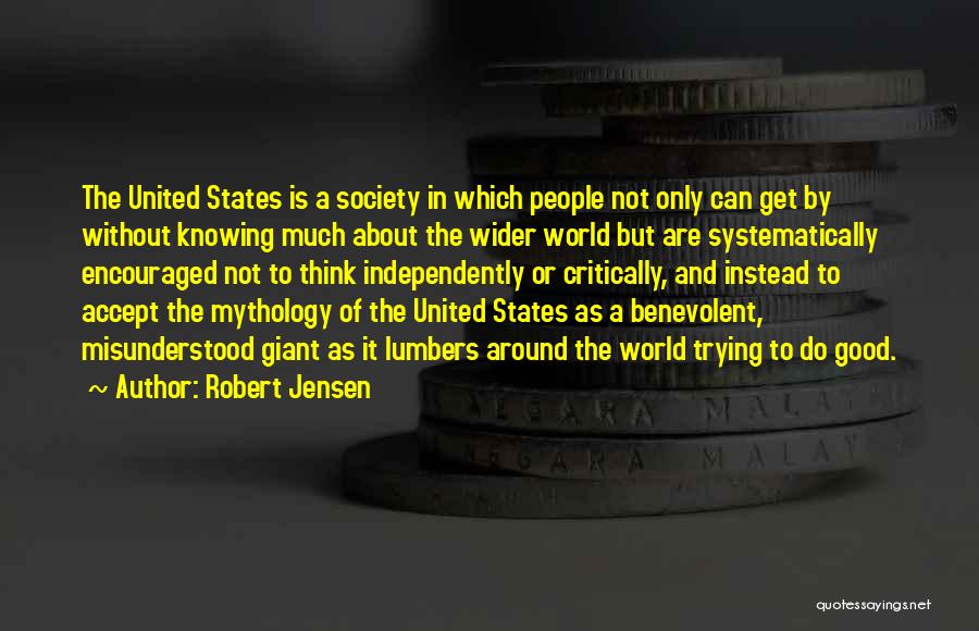 Robert Jensen Quotes 1522575