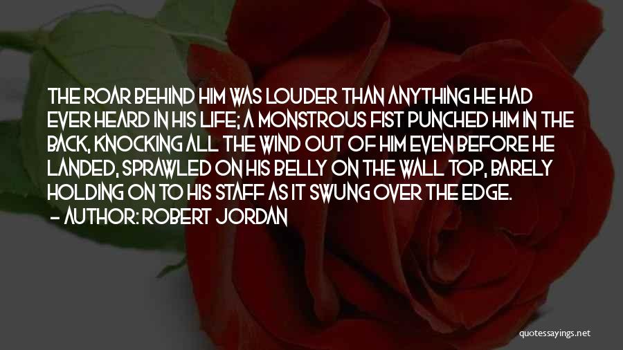 Robert Jordan Quotes 1170797