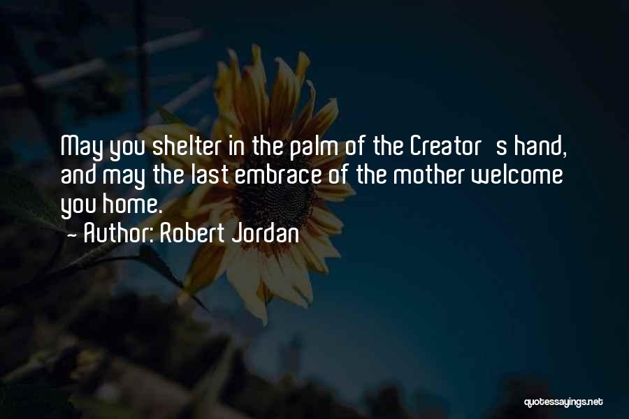 Robert Jordan Quotes 1307001