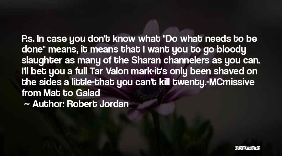 Robert Jordan Quotes 161213