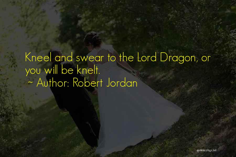 Robert Jordan Quotes 2040550