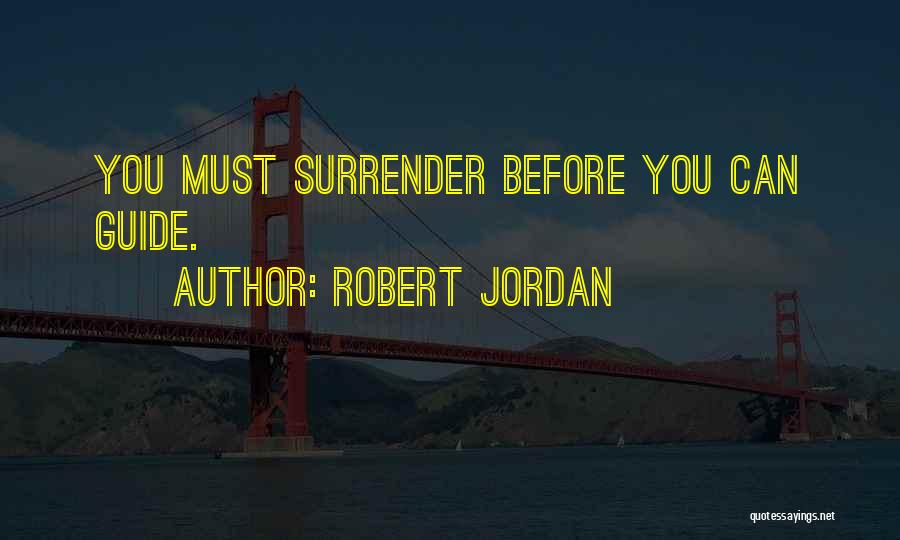 Robert Jordan Quotes 2075088