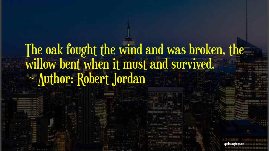 Robert Jordan Quotes 2112662