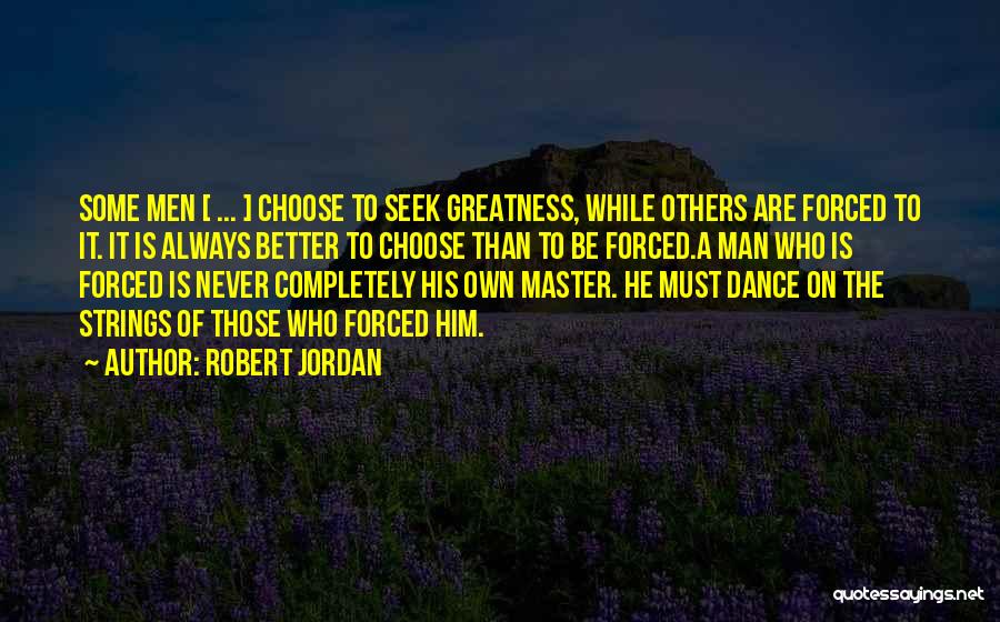 Robert Jordan Quotes 342146