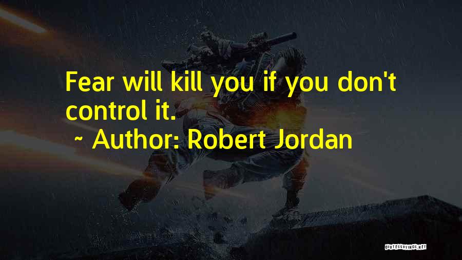 Robert Jordan Quotes 472704