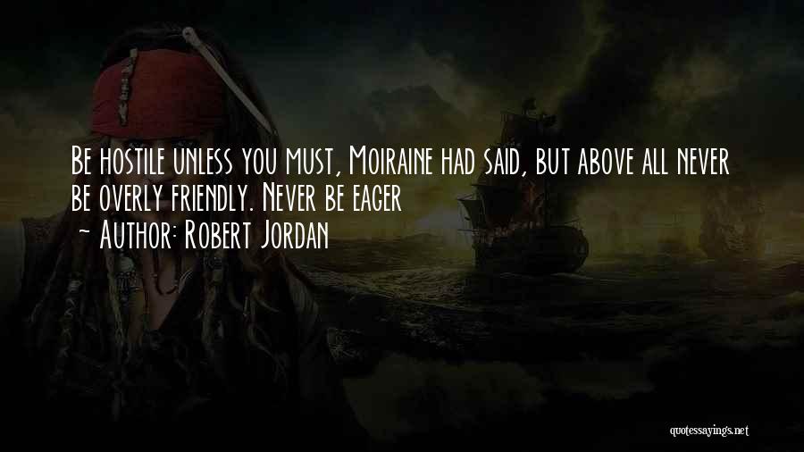 Robert Jordan Quotes 485057