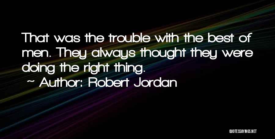 Robert Jordan Quotes 934117
