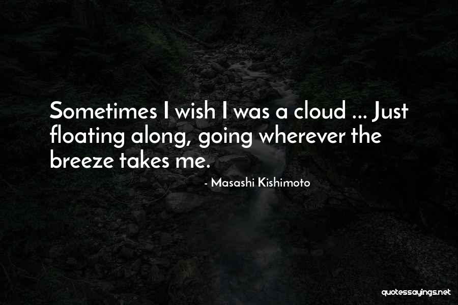 Robert Jungk Quotes By Masashi Kishimoto Robert Jungk Quotes By Masashi Kishimoto
