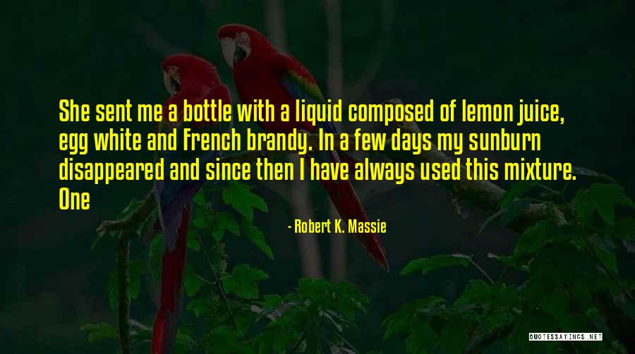 Robert K. Massie Quotes 1204669