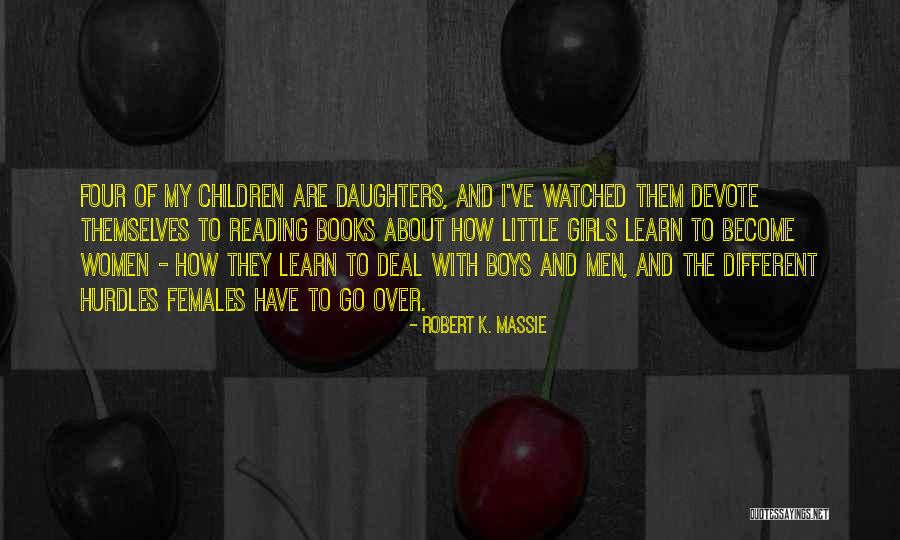 Robert K. Massie Quotes 489531