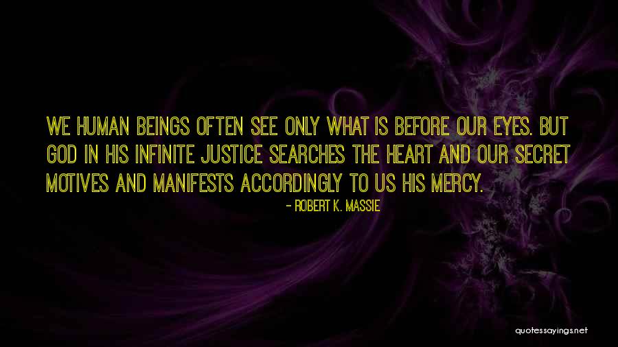 Robert K. Massie Quotes 801331