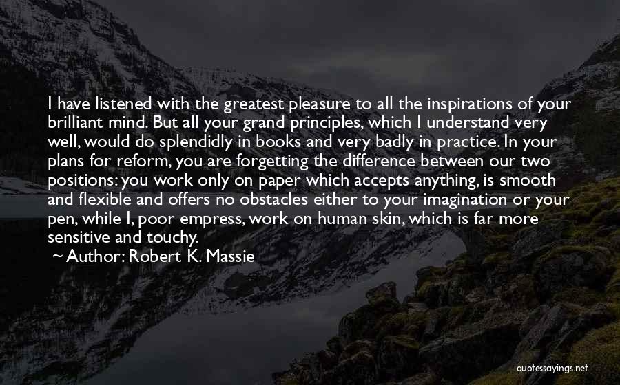 Robert K. Massie Quotes 913636