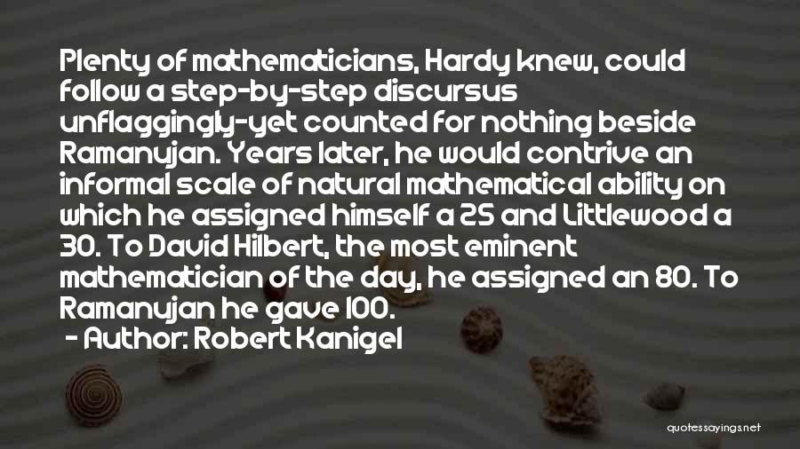 Robert Kanigel Quotes 2203370