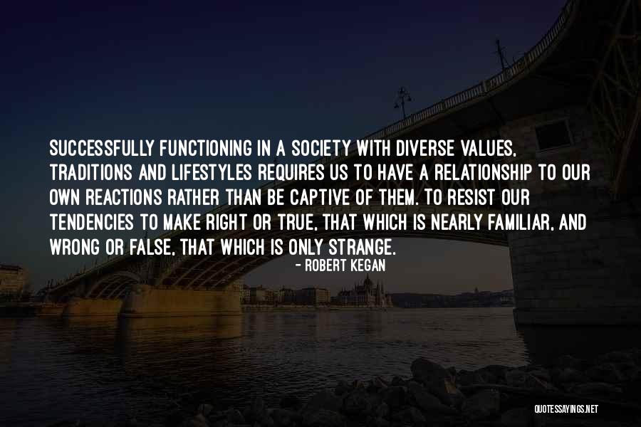 Robert Kegan Quotes 2081863 Robert Kegan Quotes 2081863