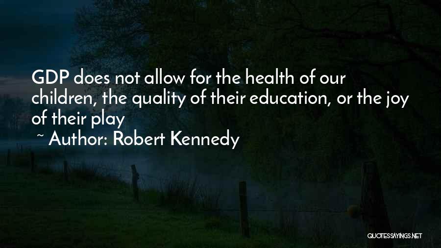 Robert Kennedy Quotes 1145234