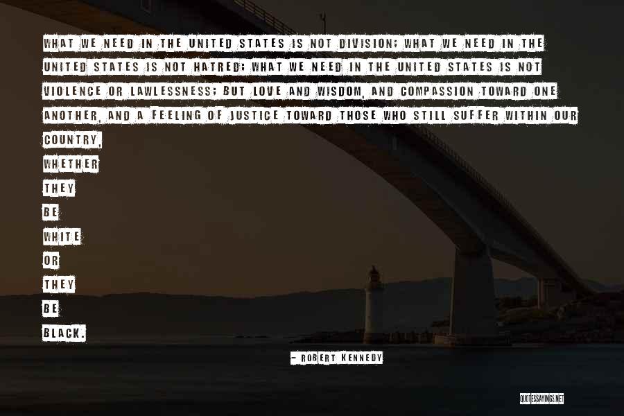 Robert Kennedy Quotes 1462420 Robert Kennedy Quotes 1462420
