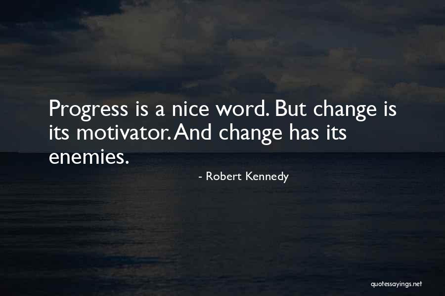 Robert Kennedy Quotes 321646 Robert Kennedy Quotes 321646