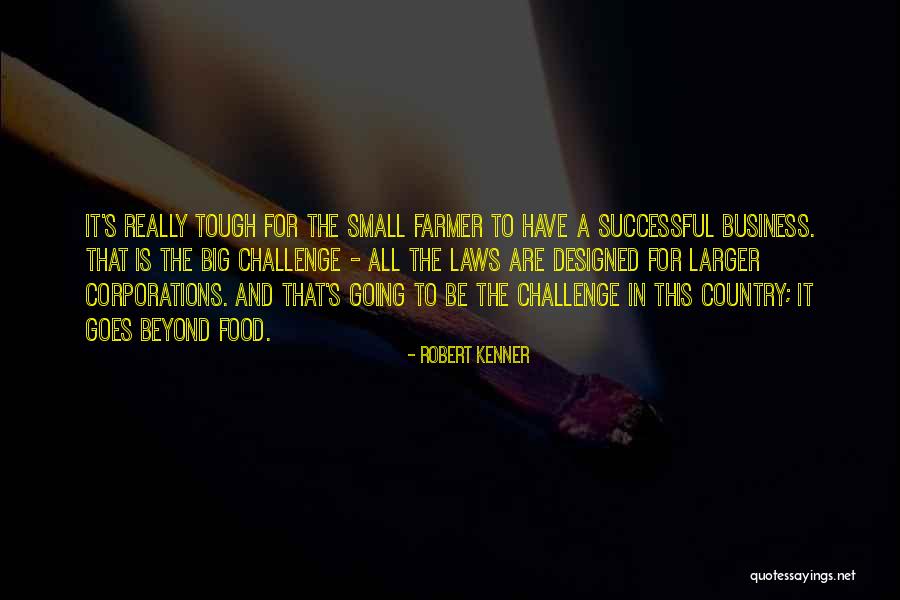 Robert Kenner Quotes 486411