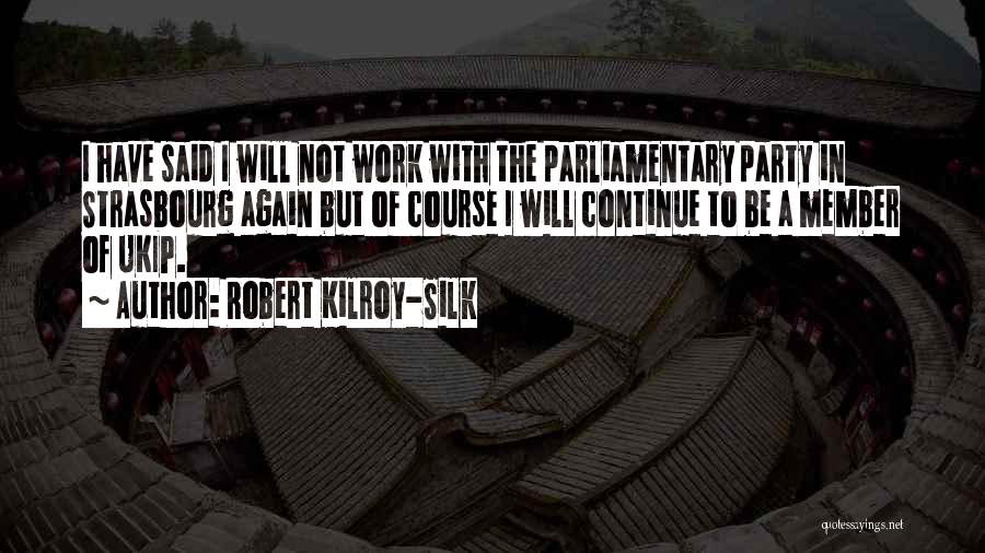 Robert Kilroy-Silk Quotes 1401980