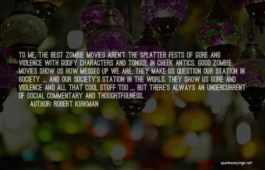 Robert Kirkman Quotes 1112749