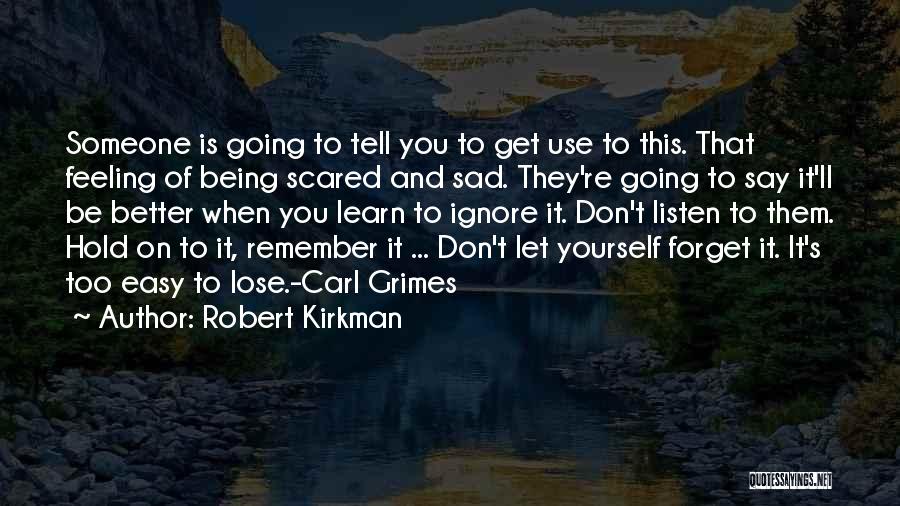 Robert Kirkman Quotes 113373