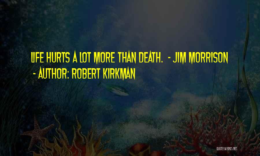 Robert Kirkman Quotes 113460