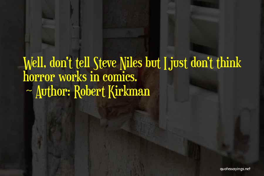 Robert Kirkman Quotes 1527588