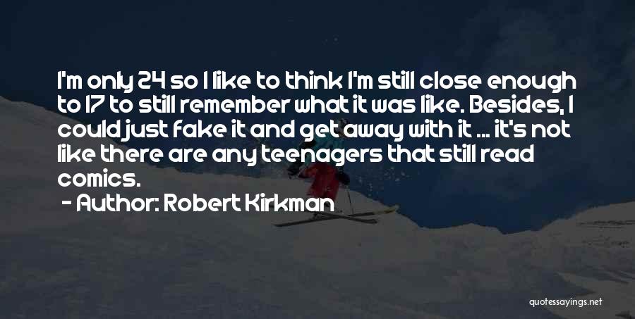 Robert Kirkman Quotes 2039595