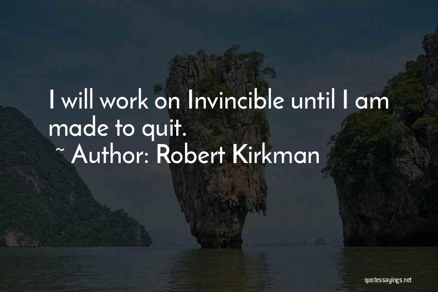 Robert Kirkman Quotes 640263