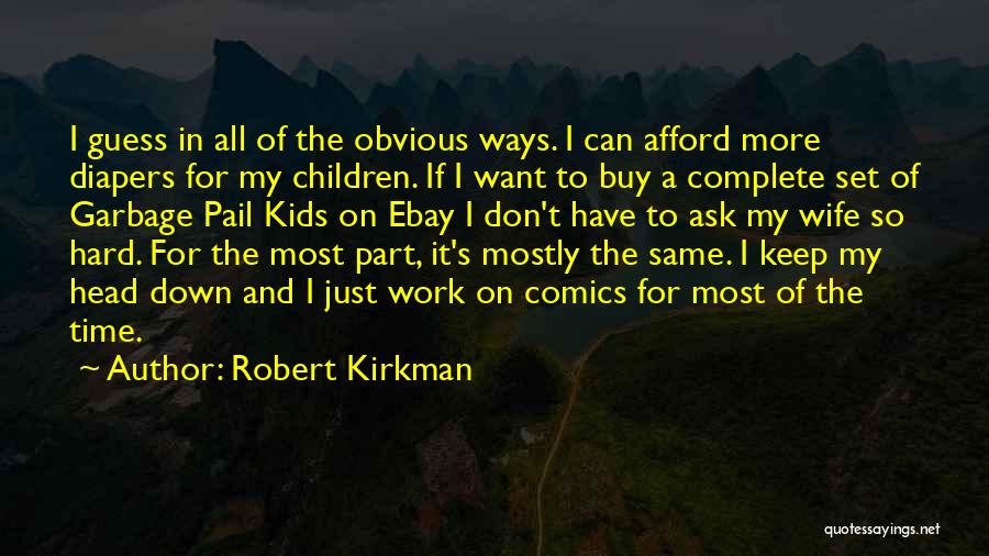 Robert Kirkman Quotes 95574