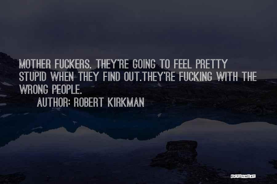 Robert Kirkman Quotes 989249