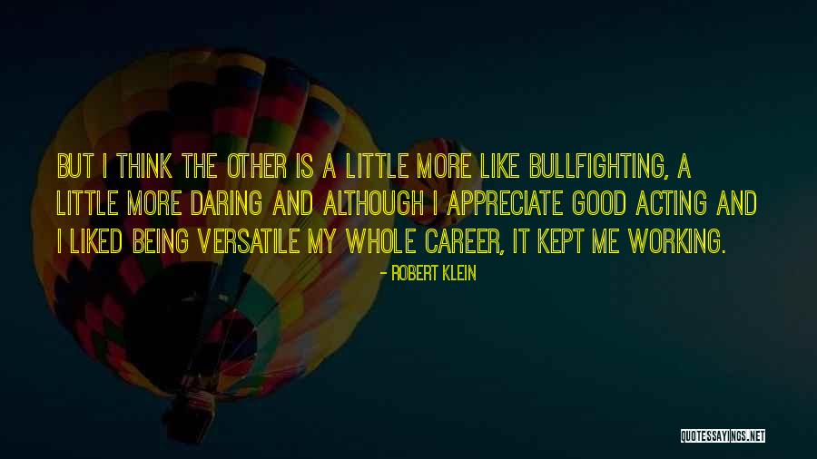 Robert Klein Quotes 1100764