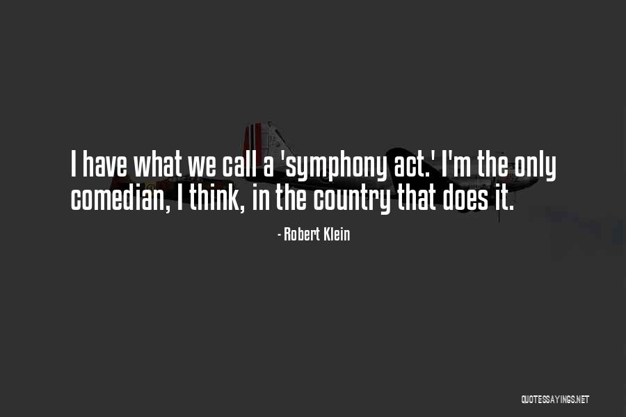Robert Klein Quotes 1333041 Robert Klein Quotes 1333041