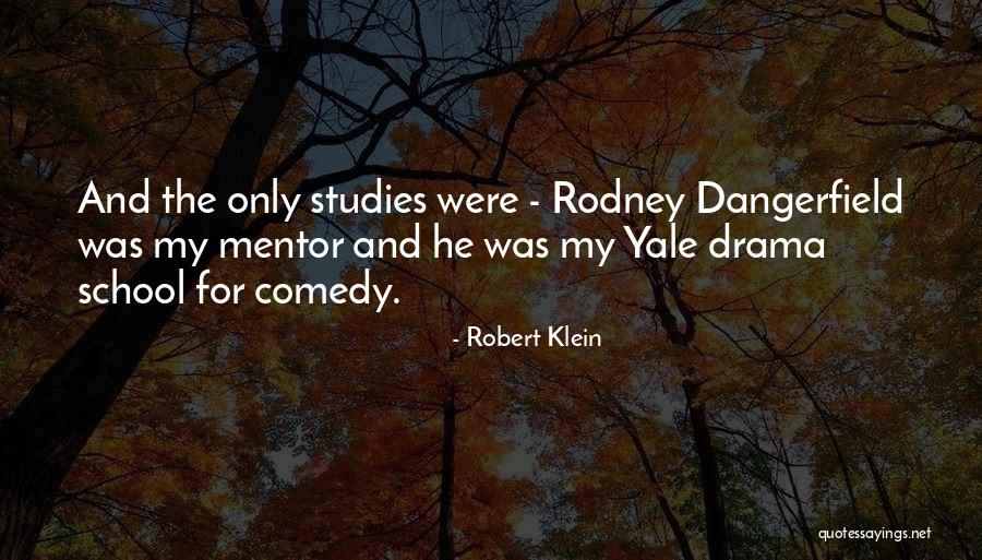 Robert Klein Quotes 945499