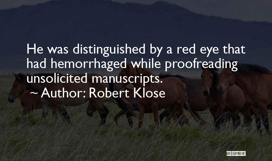 Robert Klose Quotes 1614243