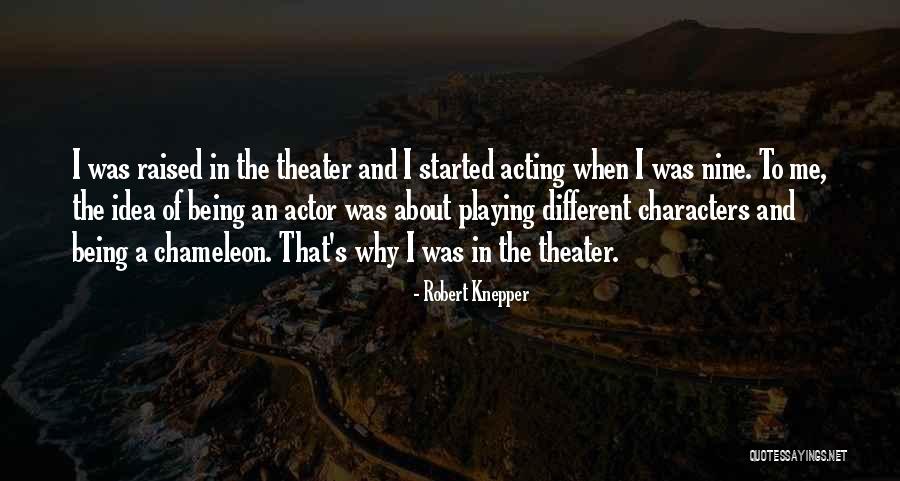 Robert Knepper Quotes 1532840 Robert Knepper Quotes 1532840