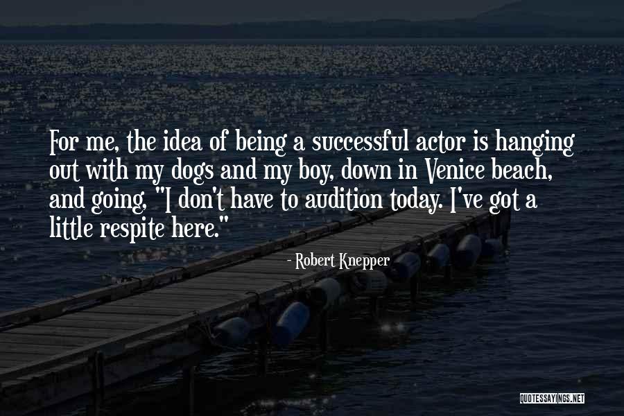 Robert Knepper Quotes 205956