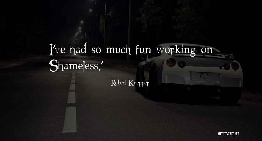 Robert Knepper Quotes 2195572